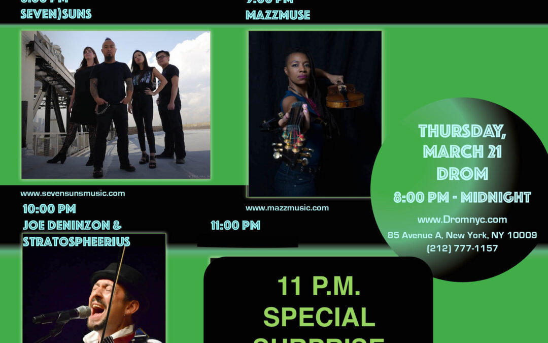 MARCH 21 STRINGFEST at DROM!